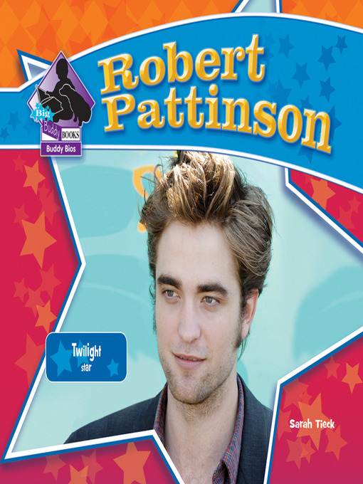 Title details for Robert Pattinson by Sarah Tieck - Available